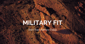 Start a fitness journey with military fit